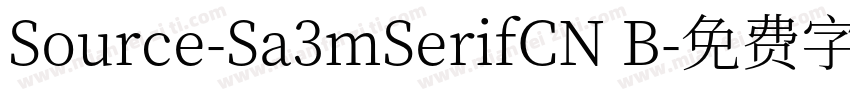 Source-Sa3mSerifCN B字体转换